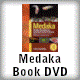 Medaka Book DVD